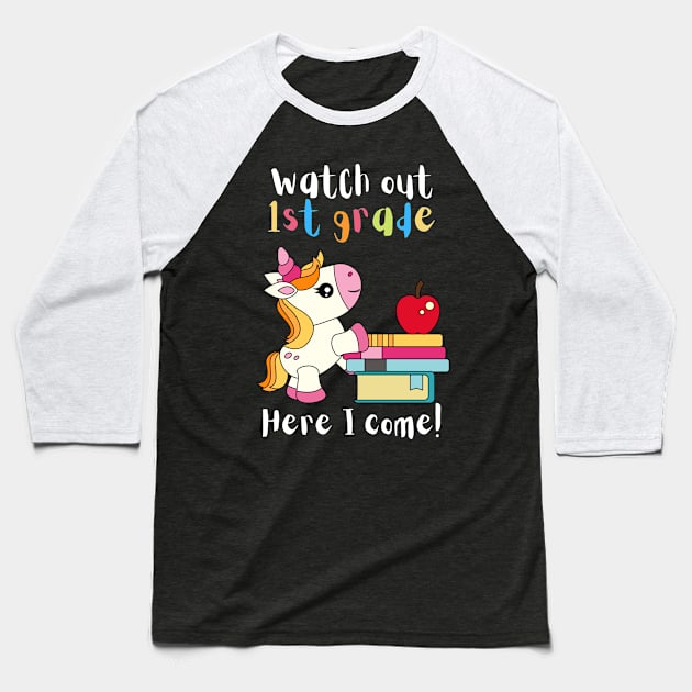 Watch Out First Grade Unicorn Teacher Baseball T-Shirt by teewyld